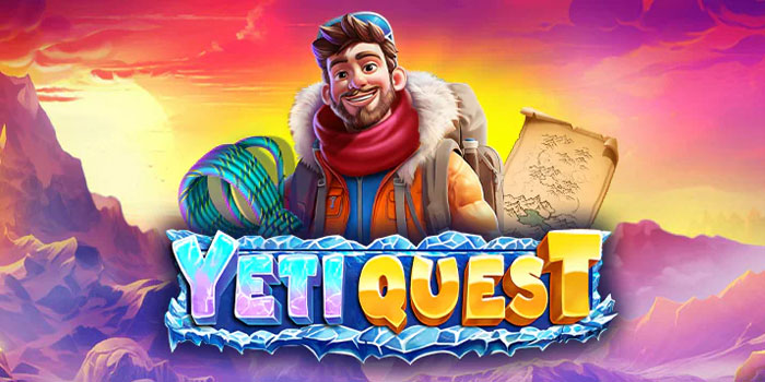Cepat Pelajari Trik Sukses Bobol Kemenangan Slot Yeti Quest