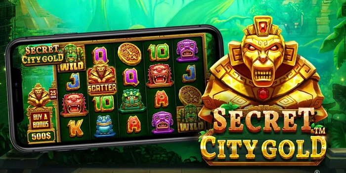 Trik Mudah Dapat Untuk Jackpot di Slot Secret City Gold